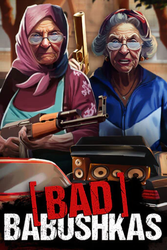 Bad Babushkas демо играть онлайн | MaxBet Казино без регистрации
