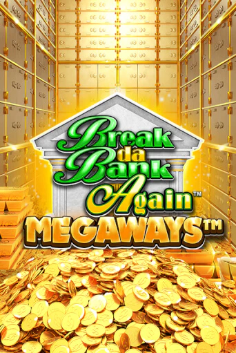Break Da Bank Again™ MEGAWAYS™ демо играть онлайн | MaxBet Казино без регистрации