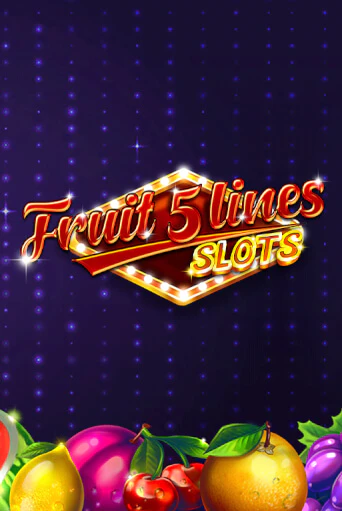 Fruit 5 Lines демо играть онлайн | MaxBet Казино без регистрации