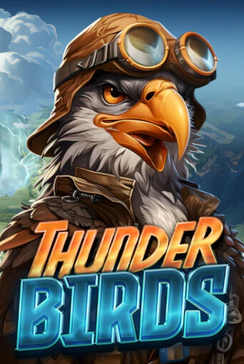 Thunder Birds демо играть онлайн | MaxBet Казино без регистрации